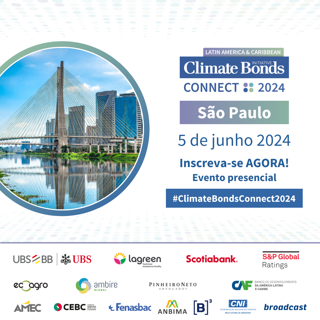 Evento Climate Bonds Connect 2024 será realizado no próximo dia 5 de junho com apoio da Amec