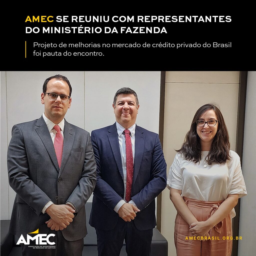 AMEC se reuniu com representantes do Ministério da Fazenda